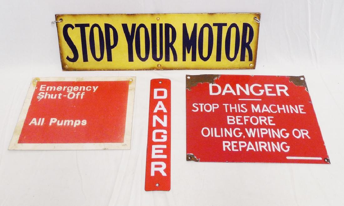 Lot of 4 Danger/Stop/Emergency Signs: "Stop Your Motor" and "No Smoking" are bolted together and measures 20" L x 6" H