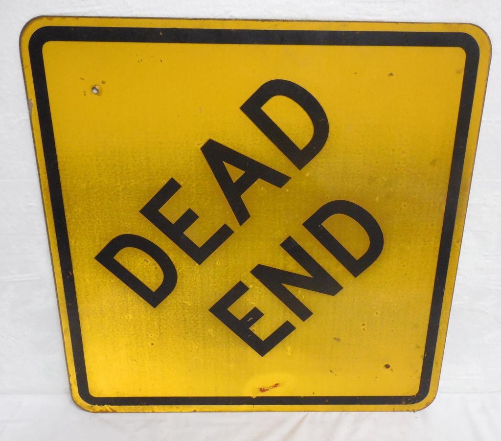 Dead End Sign Paint on Aluminum 1 side 30'' x 30'' (1 of 4)