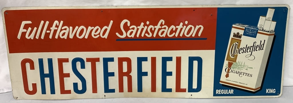 Chesterfield Cigarettes adv. metal sign: 34" x 12"; has scratches and dings and extra drilled hole