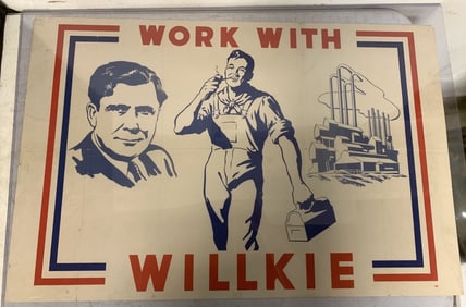1940 Work With Willkie Industrial Themed President