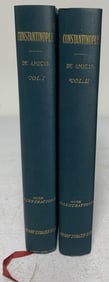 Constantinople by De Amicis 1896 2 Vol. set
