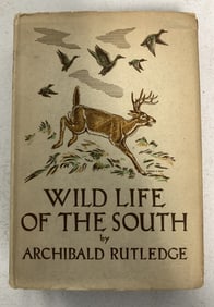 Wild Life of the South by Archibald Rutledge