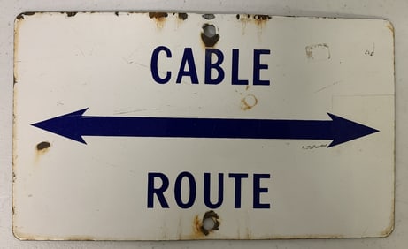 Cable Route porcelain directional sign