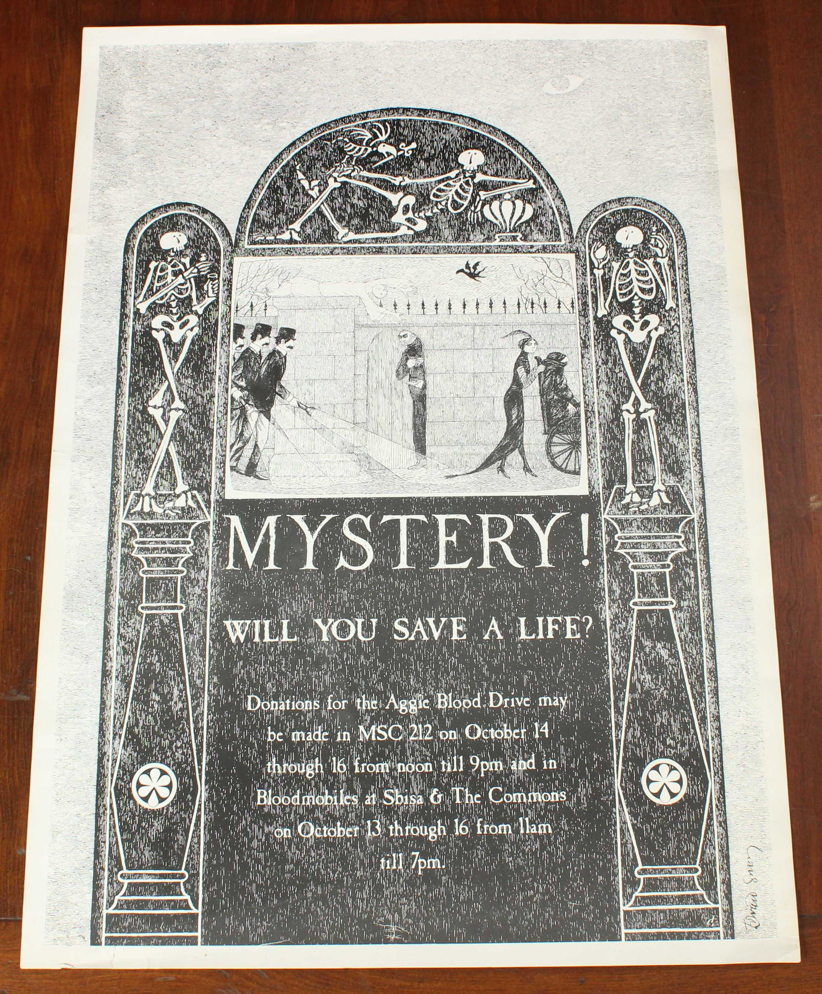 Mystery! Will You Save a Life? Signed Gorey Poster: Mystery! Will You Save a Life? Signed Gorey Poster, advertising for blood donation. "Mystery! Will You Save a Life? Donations for the Aggie Blood Drive may be made in MSC 212 on October 14 through 16 