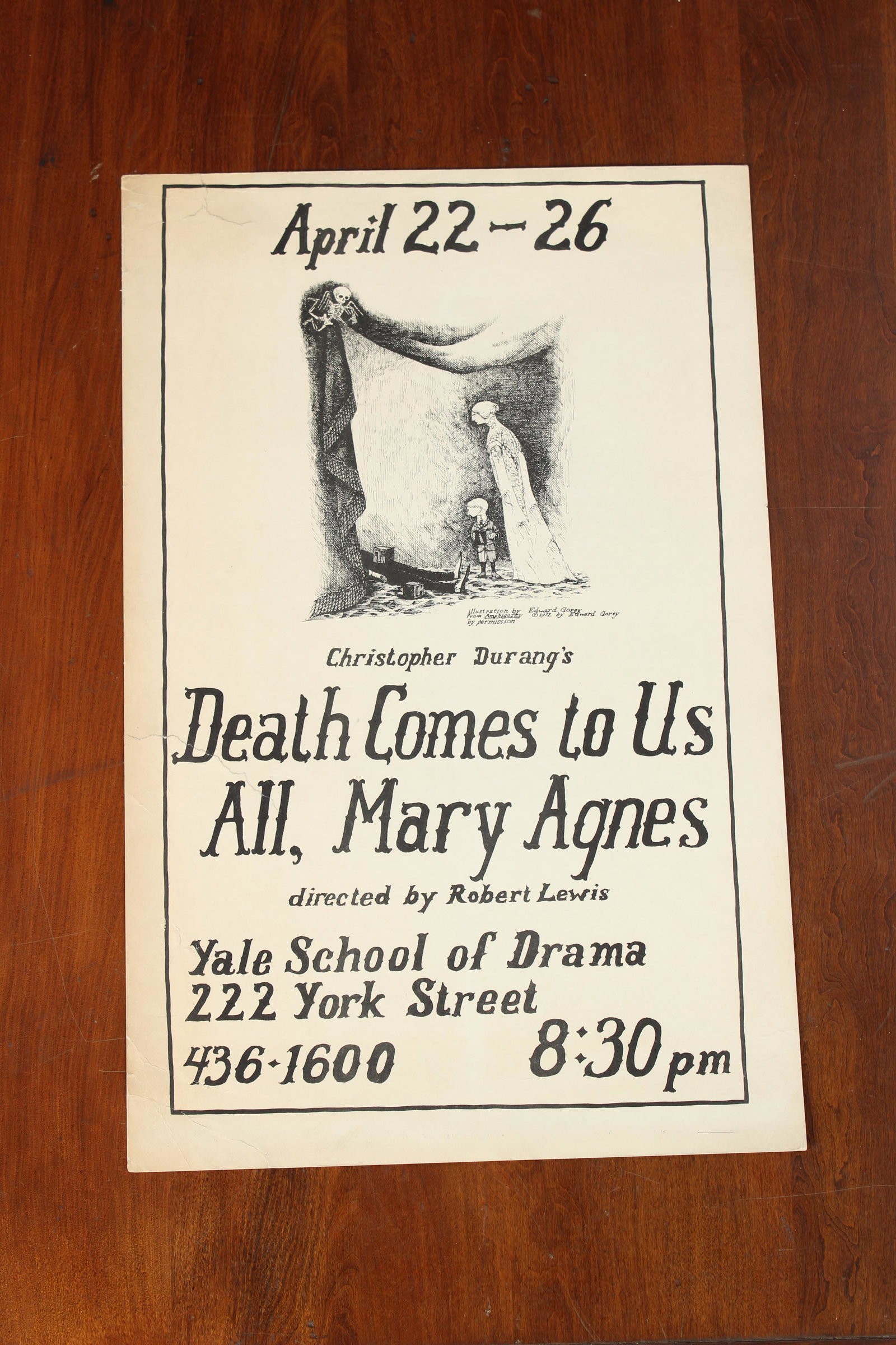 Yale School of Drama 1972 Production Poster: Yale School of Drama 1972 Production Poster. Illustrations by Edward Gorey. Size: 17" x 11"