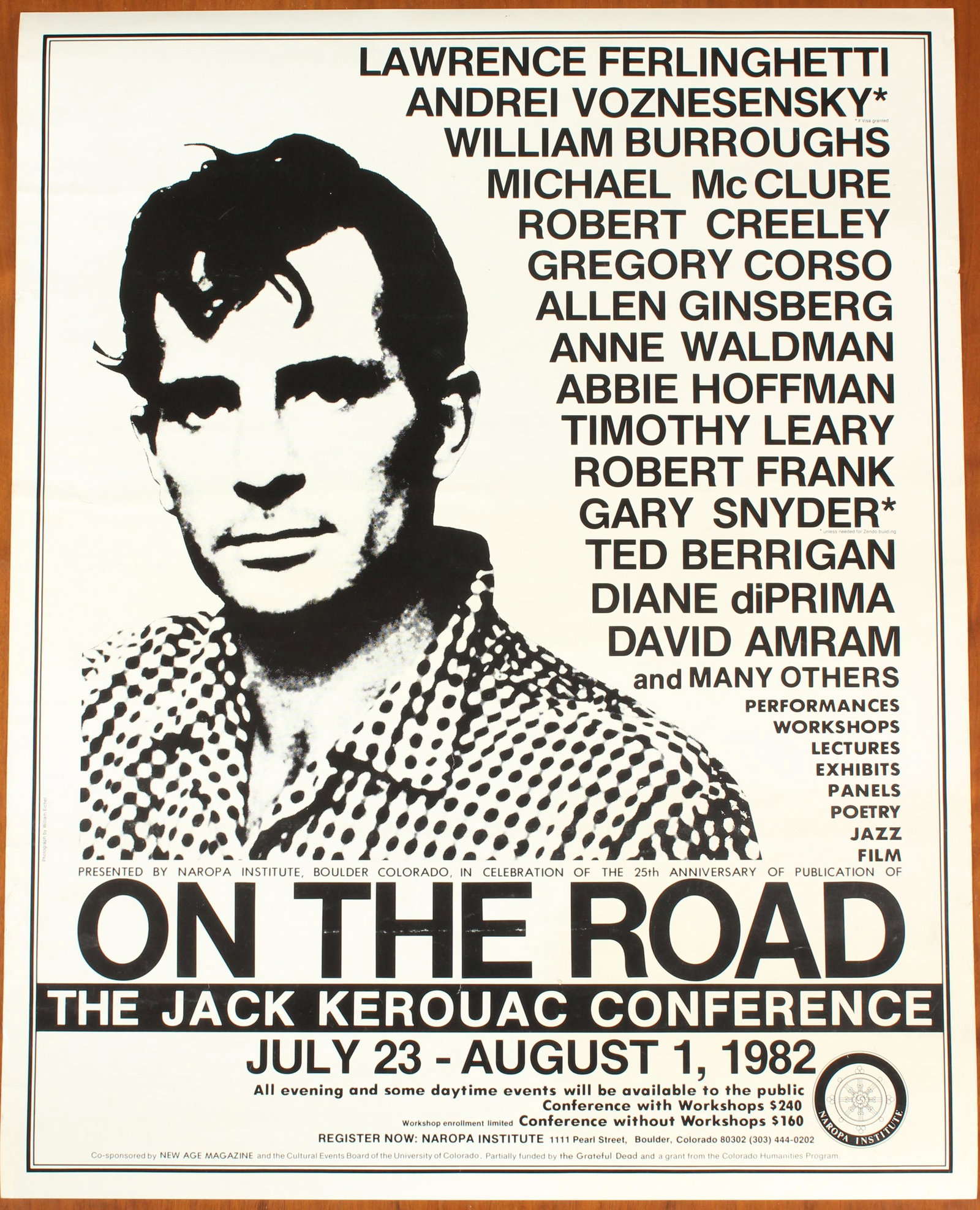 1982 Naropa, Kerouac On the Road Conference Poster: 1982 Naropa, Kerouac On the Road Conference Poster. Another version of promotional poster. Size: 24.5" H x 19.25" W