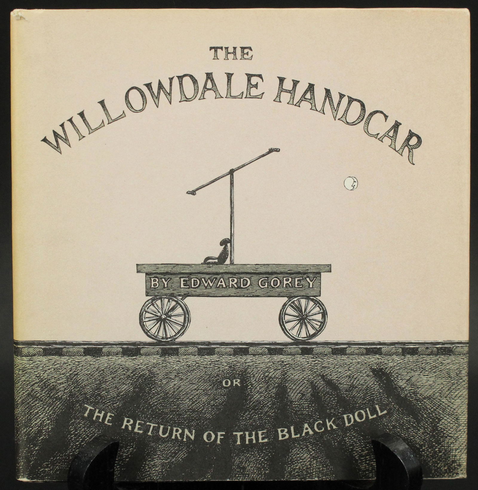 Gorey, The Willowdale Handcar, 1961 Dodd, Signed (1 of 7)