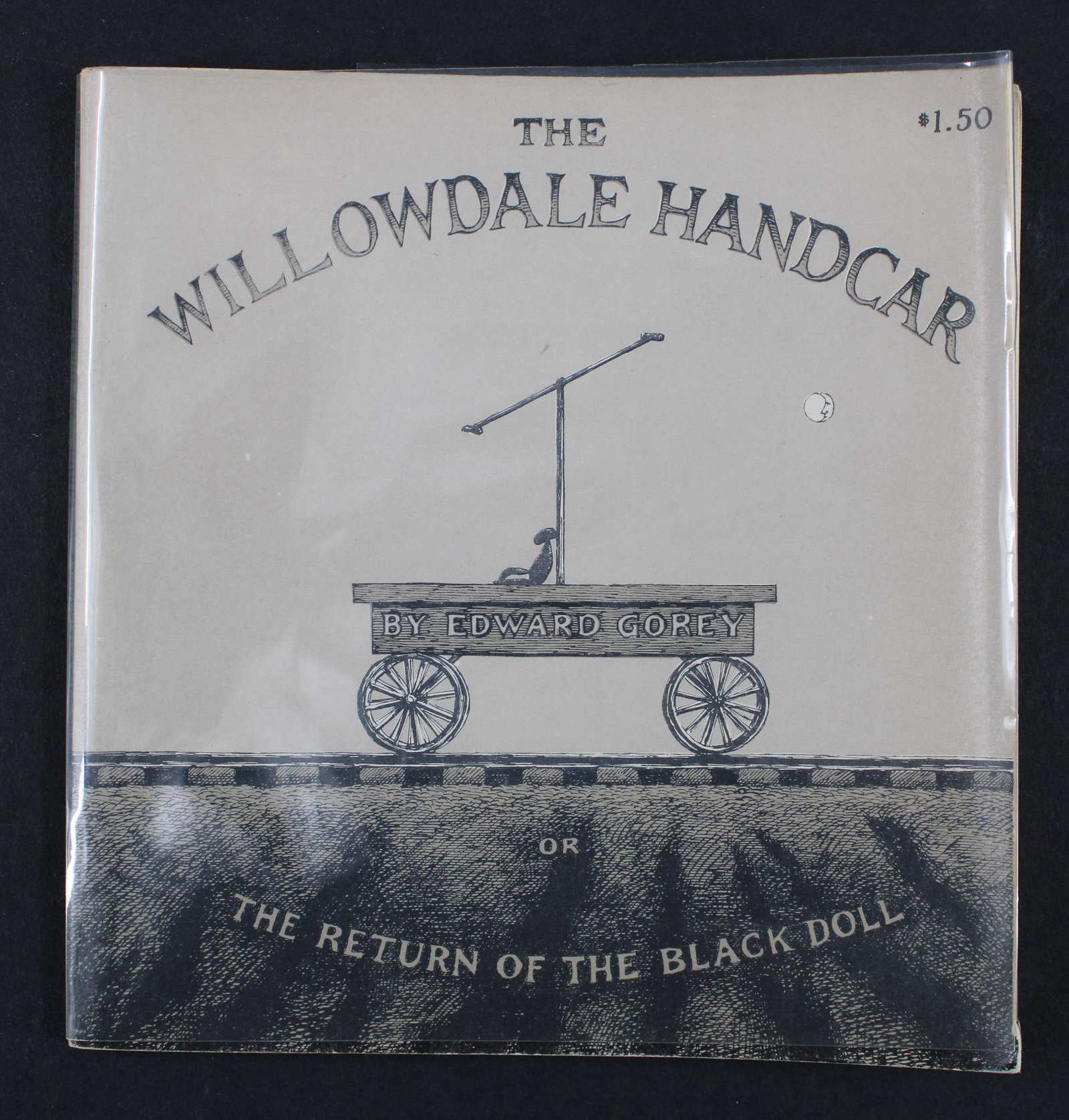 Edward Gorey, The Willowdale Handcar, Signed: Edward Gorey, The Willowdale Handcar, Signed. Bobbs Merrill, 1962. Size: 6"H x 5.75"W