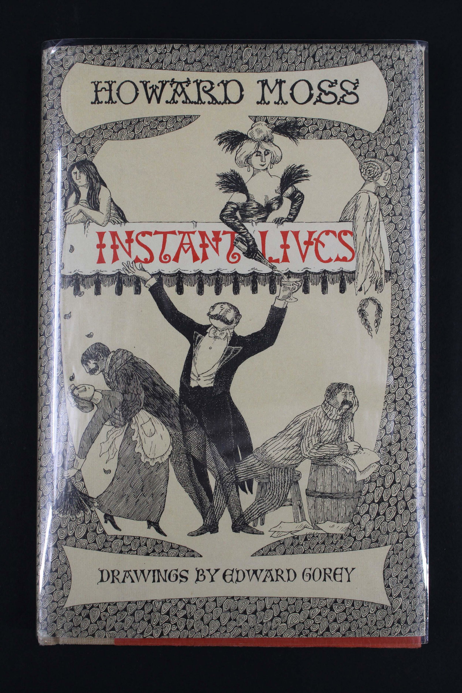 Instant Lives, Drawings by Edward Gorey, Signed: Instant Lives, by Howard Moss, Drawings by Edward Gorey, Signed. Saturday Review Press, Dutton, 1974. Hardcover.