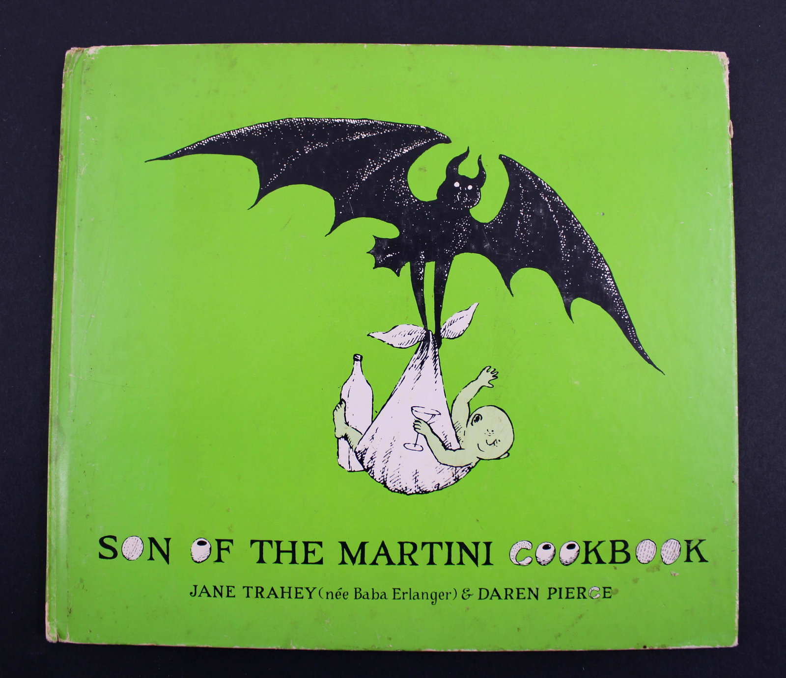 Son of The Martini Cookbook, Gorey, Trahey, Pierce: Son of The Martini Cookbook, Gorey, Trahey, Pierce. Clovis Press, 1967. Size: 9.25"H x 10'W