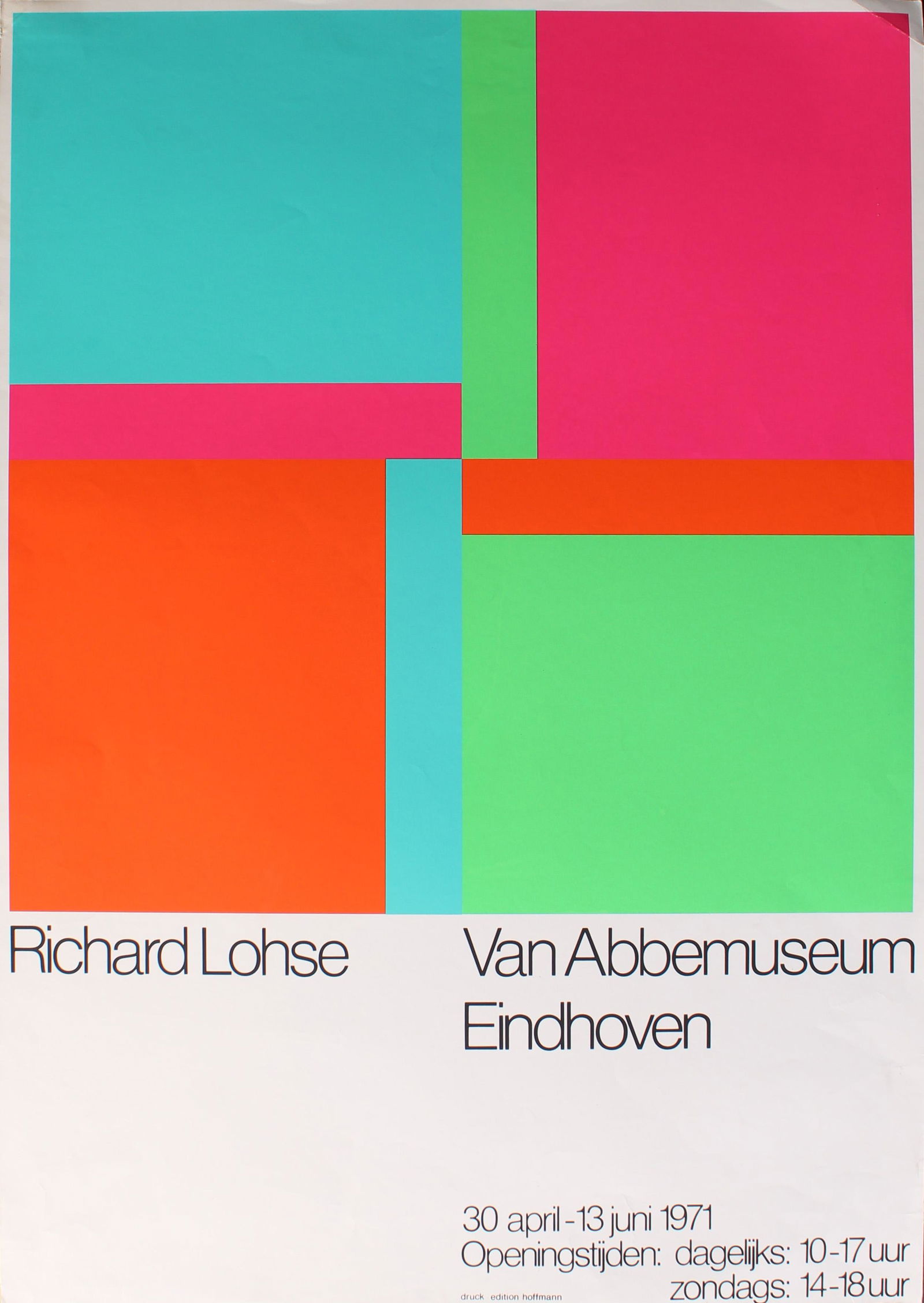 Vintage 1971 Richard Lohse Exhibition Poster: Richard Lohse Van Abbemuseum Eindhoven 30 April-13Juni 1971. Openingstihden: dagelijks: 10-17 urr, zondags: 14-18 urr. Druck edition Hoffman Size: 35.5"H X 24.5"W