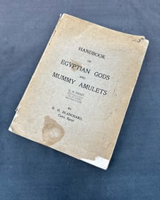 Handbook Of Egyptian Gods & Mummy Amulets