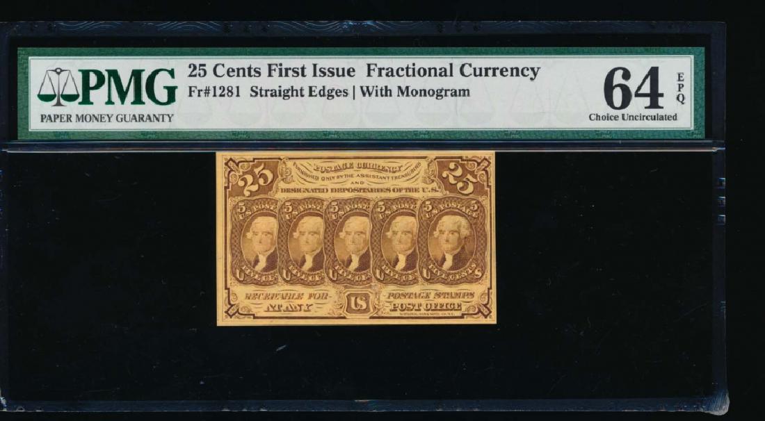 25 Cent First Issue Fractional Note PMG 64EPQ: One 25 Cent First Issue Fractional Note PMG 64EPQ.