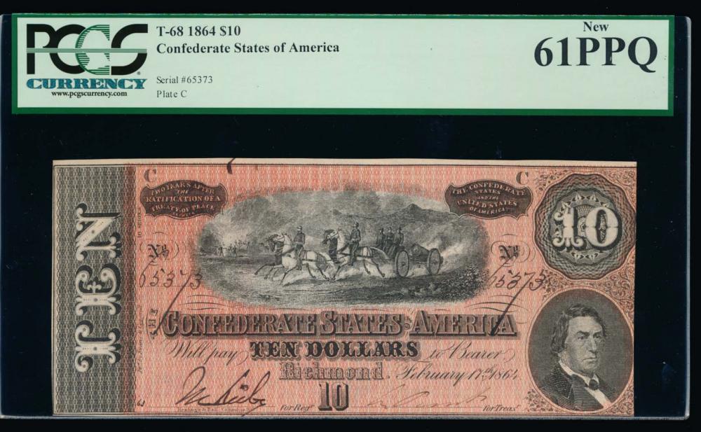 1864 $10 Confederate States of America Note PCGS 61PPQ: One 1864 $10 Confederate States of America Note PCGS 61PPQ.