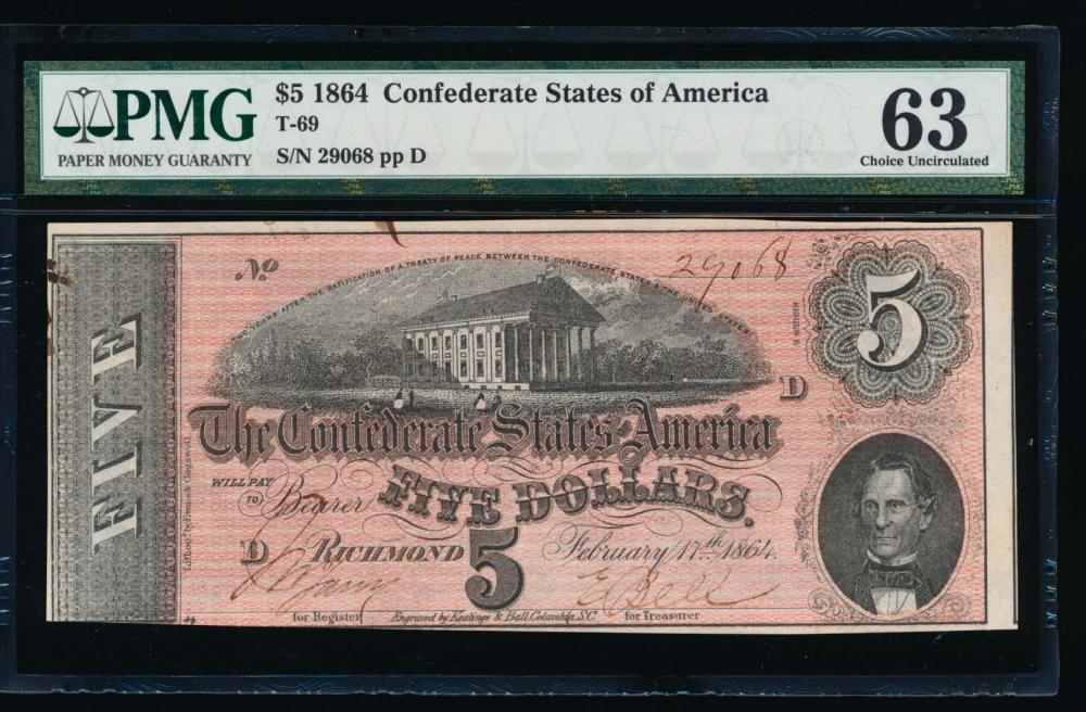 1864 $5 Confederate States of America Note PMG 63: One 1864 $5 Confederate States of America Note PMG 63.