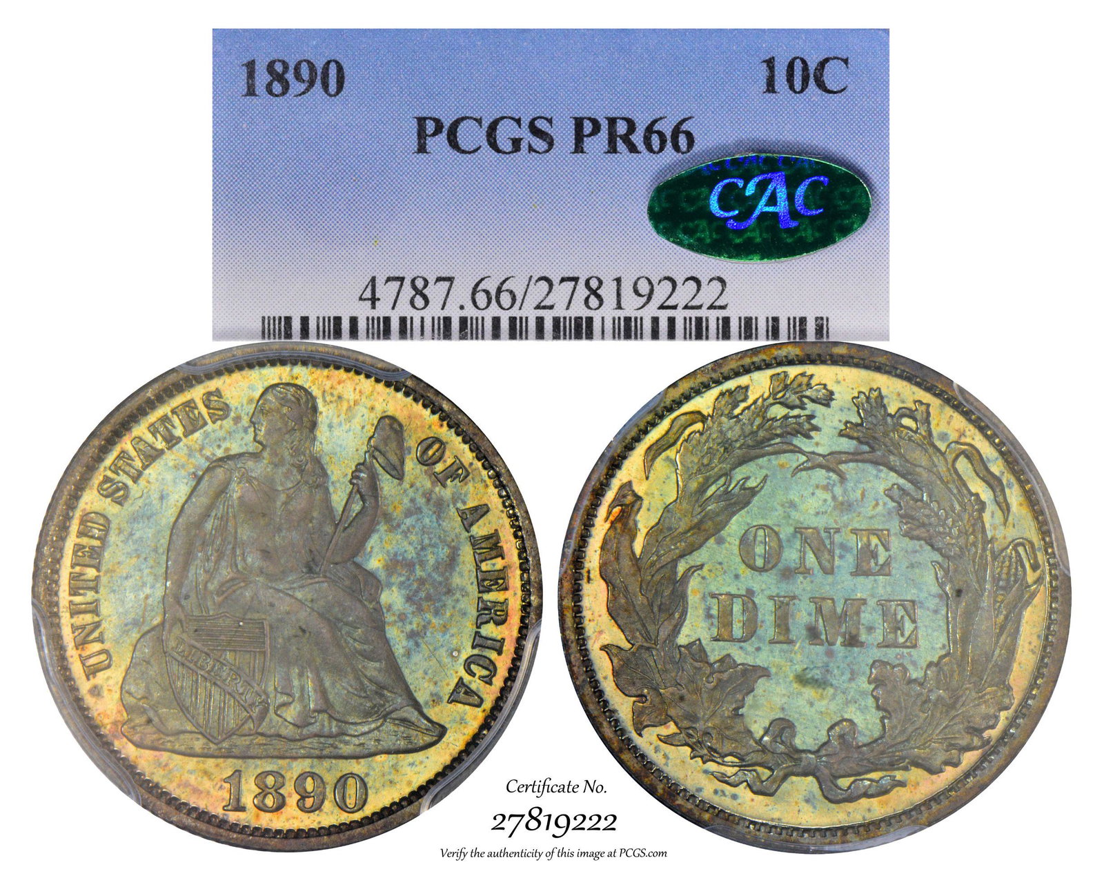 1890 Proof Seated Liberty Dime Coin Arrows PCGS PR66: One 1890 Proof Seated Liberty Dime Coin Arrows PCGS PR66 CAC Amazing Toning.