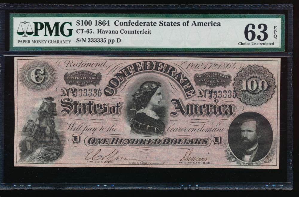 1864 $100 Havana Counterfeit Confederate Note PMG 63EPQ: One 1864 $100 Havana Counterfeit Confederate Note PMG 63EPQ.