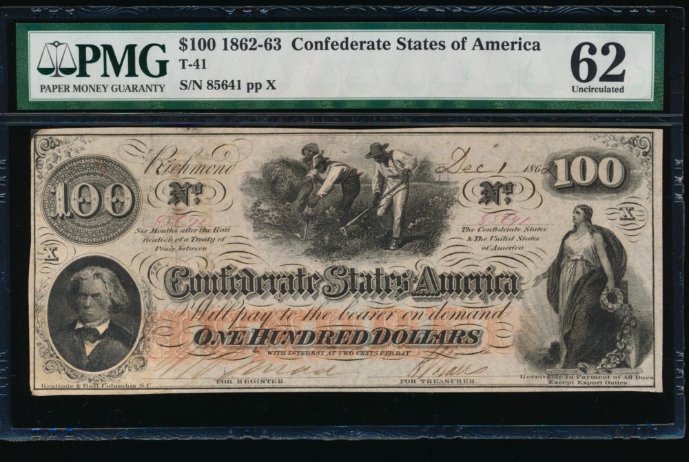 1862-63 $100 T-41 Confederate PMG 62: One 1862-63 $100 T-41 Confederate PMG 62.