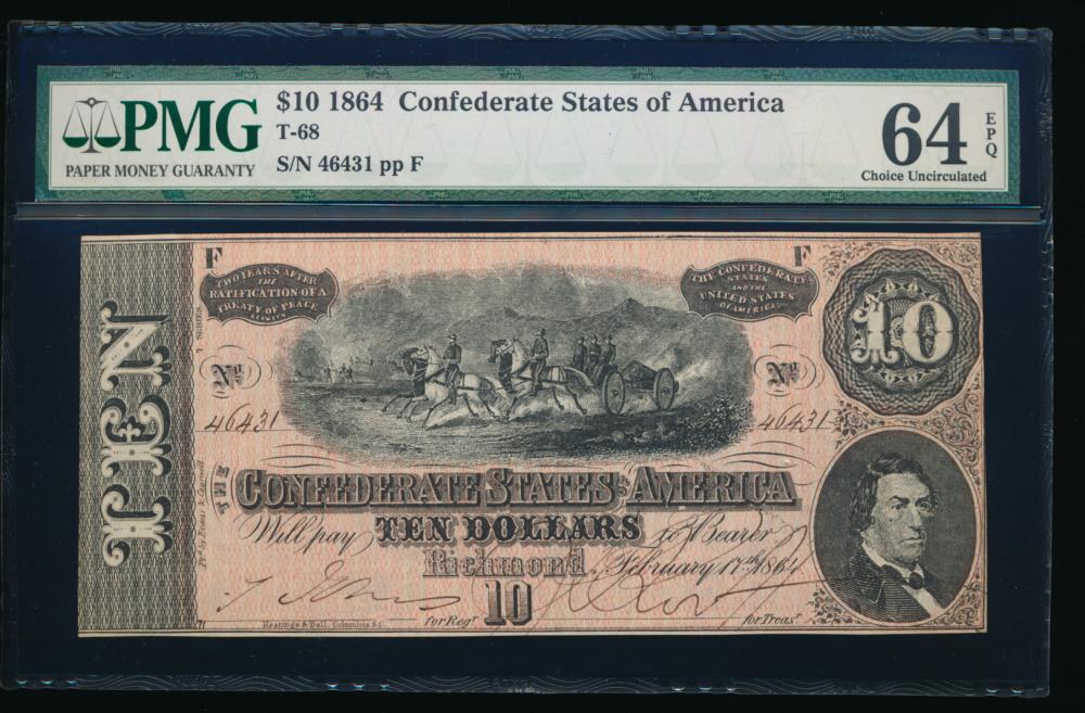 1864 $10 T-68 Confederate PMG 64EPQ: One 1864 $10 T-68 Confederate PMG 64EPQ.