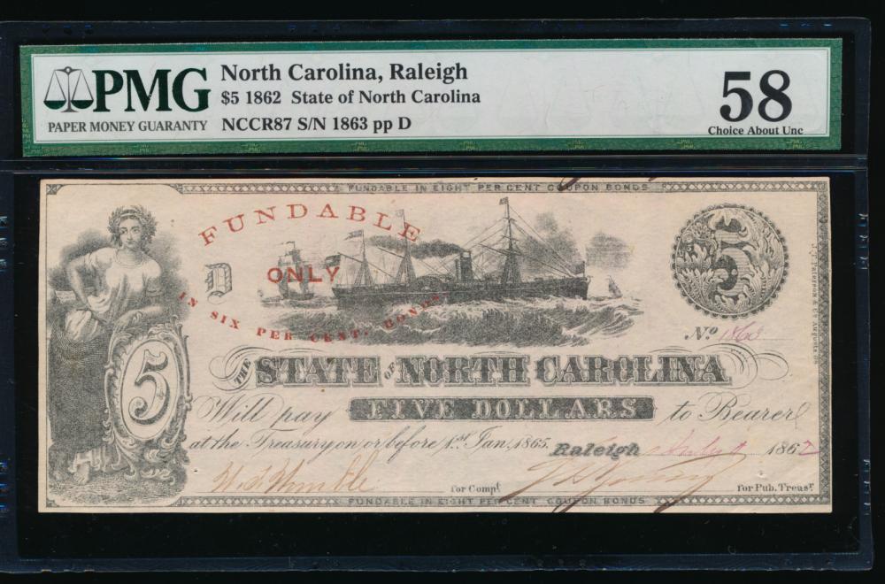 1862 $5 Raleigh NC Obsolete Note PMG 58: One 1862 $5 Raleigh NC Obsolete Note PMG 58.