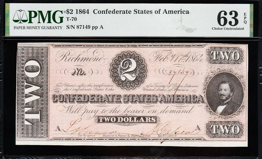 1864 $2 T-70 Confederate PMG 63EPQ: One 1864 $2 T-70 Confederate PMG 63EPQ.