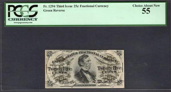25 Cent Third Issue Fractional PCGS 55: One 25 Cent Third Issue Fractional PCGS 55.