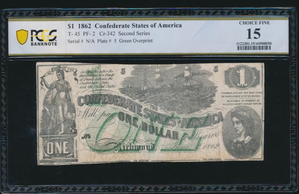 1862 $1 T-45 Confederate PCGS 15: One 1862 $1 T-45 Confederate PCGS 15.