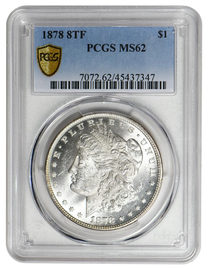 1878 $1 Morgan Silver Dollar PCGS MS62: One 1878 $1 Morgan Silver Dollar PCGS MS62.