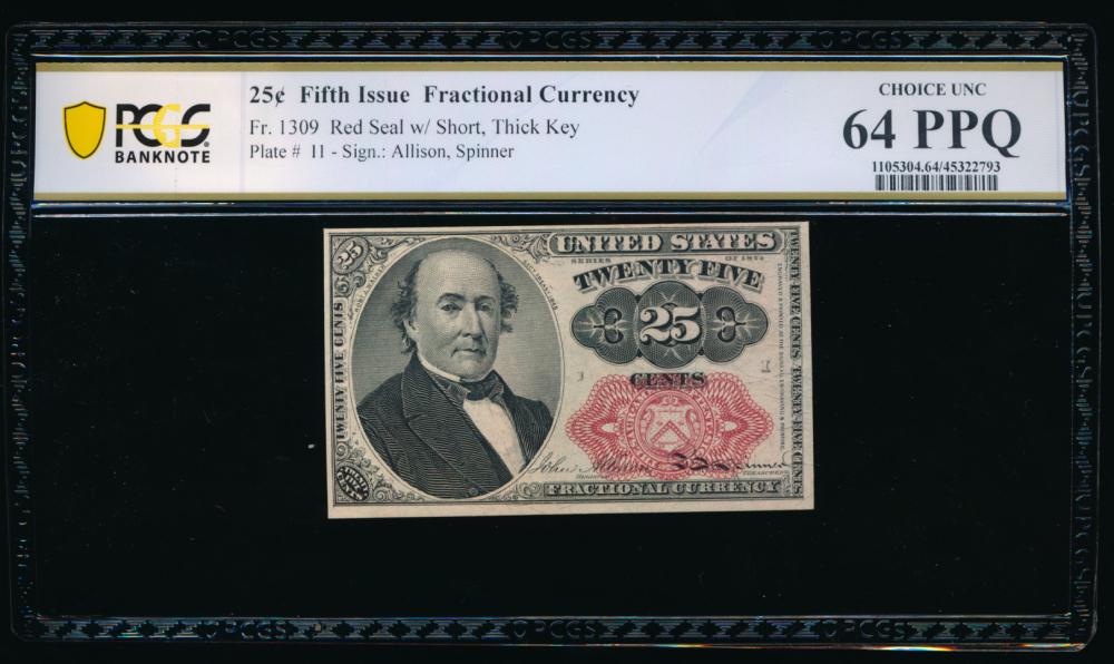 25 Cent Fifth Issue Fractional PCGS 64PPQ: One 25 Cent Fifth Issue Fractional PCGS 64PPQ.