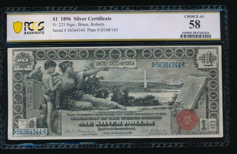 1896 $1 Educational Silver Certificate PCGS 58: One 1896 $1 Educational Silver Certificate PCGS 58.