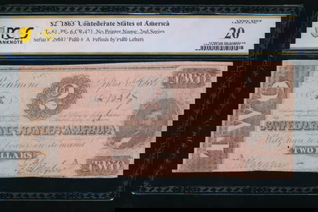1863 $2 T-61 Confederate PCGS 20: One 1863 $2 T-61 Confederate PCGS 20.