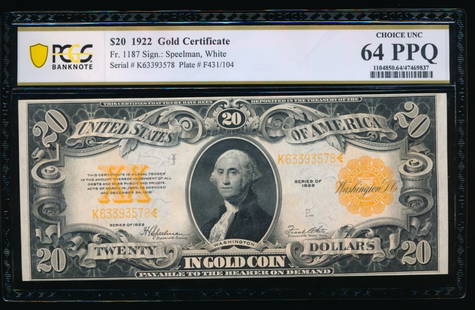 1922 $20 Gold Certificate PCGS 64PPQ: One 1922 $20 Gold Certificate PCGS 64PPQ.