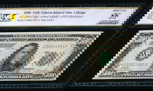 1928 $500 Chicago FRN PCGS 55: One 1928 $500 Chicago FRN PCGS 55.