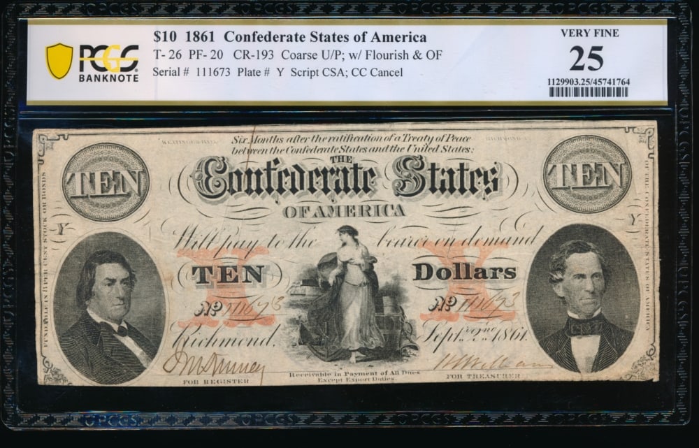 1861 $10 T-26 Confederate PCGS 25: One 1861 $10 T-26 Confederate PCGS 25.