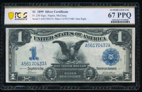 1899 $1 Black Eagle Silver Certificate PCGS 67PPQ: One 1899 $1 Black Eagle Silver Certificate PCGS 67PPQ.