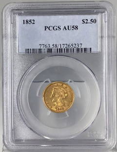 1852 $2.5 Liberty Head Quarter Eagle PCGS AU58: One 1852 $2.5 Liberty Head Quarter Eagle PCGS AU58.
