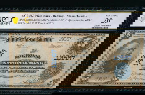 1902 $5 Dedham MA National PCGS 20: One 1902 $5 Dedham MA National PCGS 20.