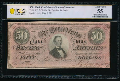 1864 $50 T-66 Confederate PCGS 55: One 1864 $50 T-66 Confederate PCGS 55.