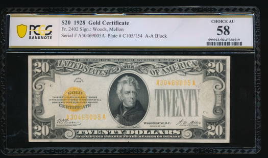 1928 $20 Gold Certificate PCGS 58: One 1928 $20 Gold Certificate PCGS 58.
