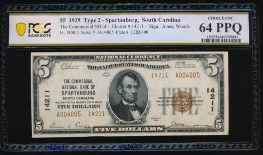 1929 $5 Spartanburg SC National PCGS 64PPQ: One 1929 $5 Spartanburg SC National PCGS 64PPQ.