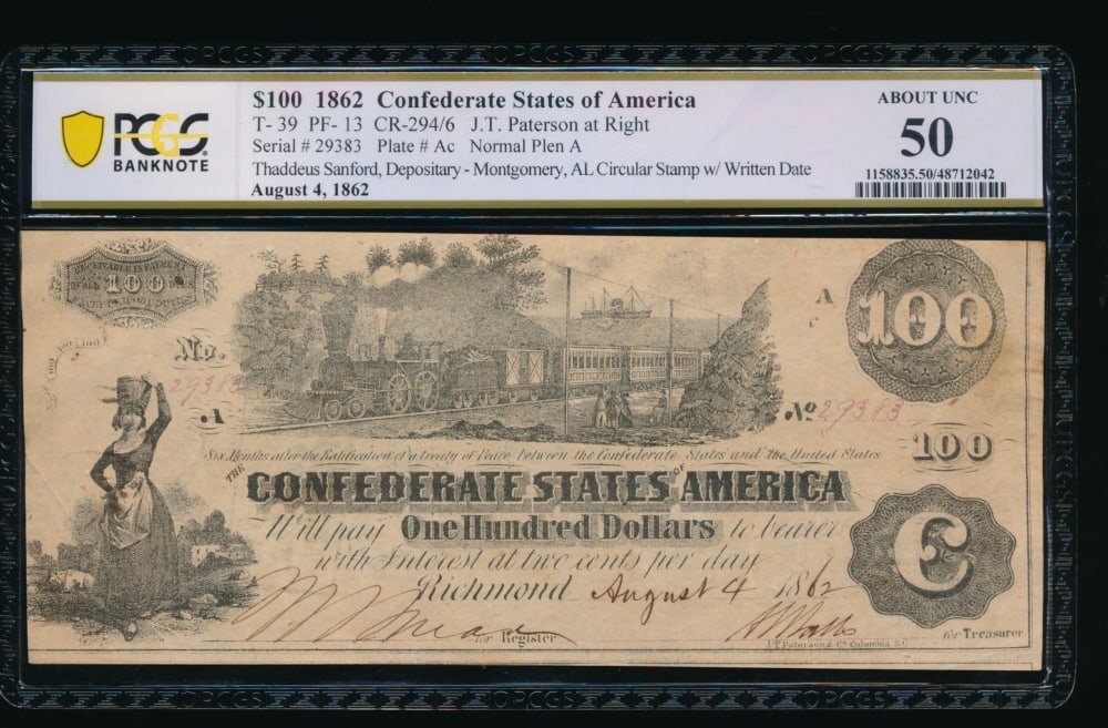 1862 $100 T-39 Confederate PCGS 50: One 1862 $100 T-39 Confederate PCGS 50.