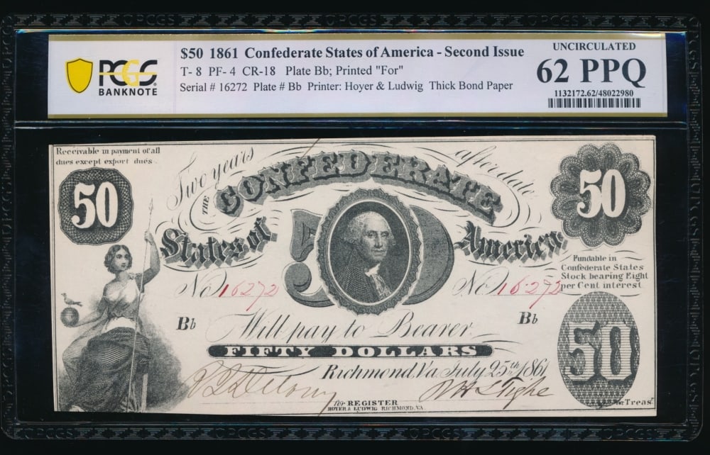 1861 $50 T-8 Confederate PCGS 62PPQ: One 1861 $50 T-8 Confederate PCGS 62PPQ.
