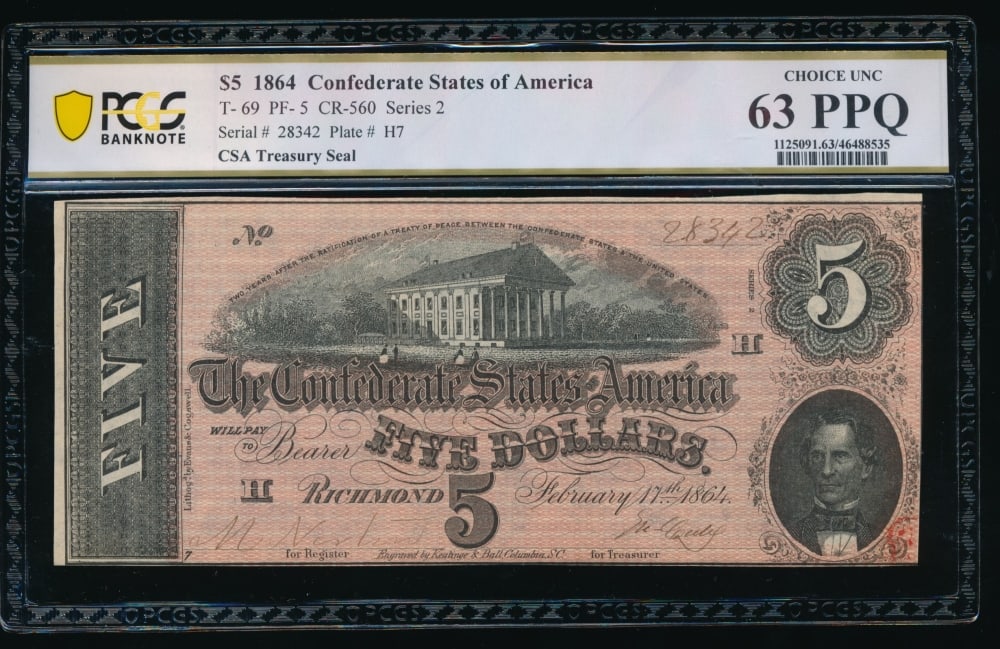 1864 $5 T-69 Confederate PCGS 63PPQ: One 1864 $5 T-69 Confederate PCGS 63PPQ.