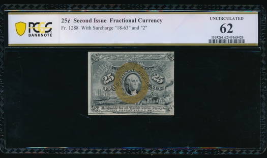 25 Cent Second Issue Fractional PCGS 62: One 25 Cent Second Issue Fractional PCGS 62.
