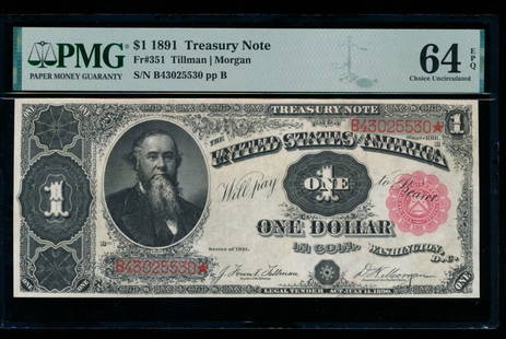 1891 $1 Treasury Note PMG 64EPQ: One 1891 $1 Treasury Note PMG 64EPQ.