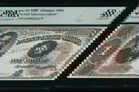 1890 $1 Treasury Note PMG 40EPQ: One 1890 $1 Treasury Note PMG 40EPQ.