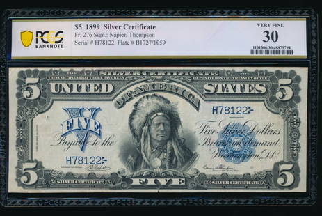 1899 $5 Chief Silver Certificate PMG 30: One 1899 $5 Chief Silver Certificate PMG 30.