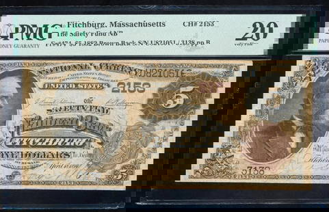1882 $5 Fitchburg MA National PMG 20: One 1882 $5 Fitchburg MA National PMG 20.