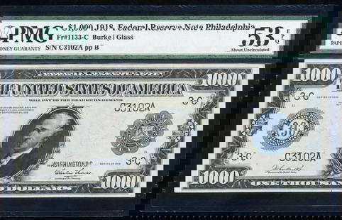 1918 $1000 Philadelphia FRN PMG 53EPQ: One 1918 $1000 Philadelphia FRN PMG 53EPQ.