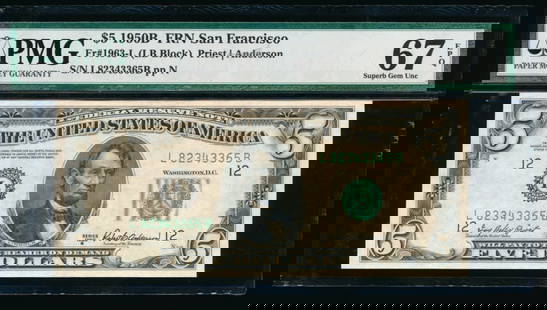 1950B $5 San Francisco FRN PMG 67EPQ: One 1950B $5 San Francisco FRN PMG 67EPQ.